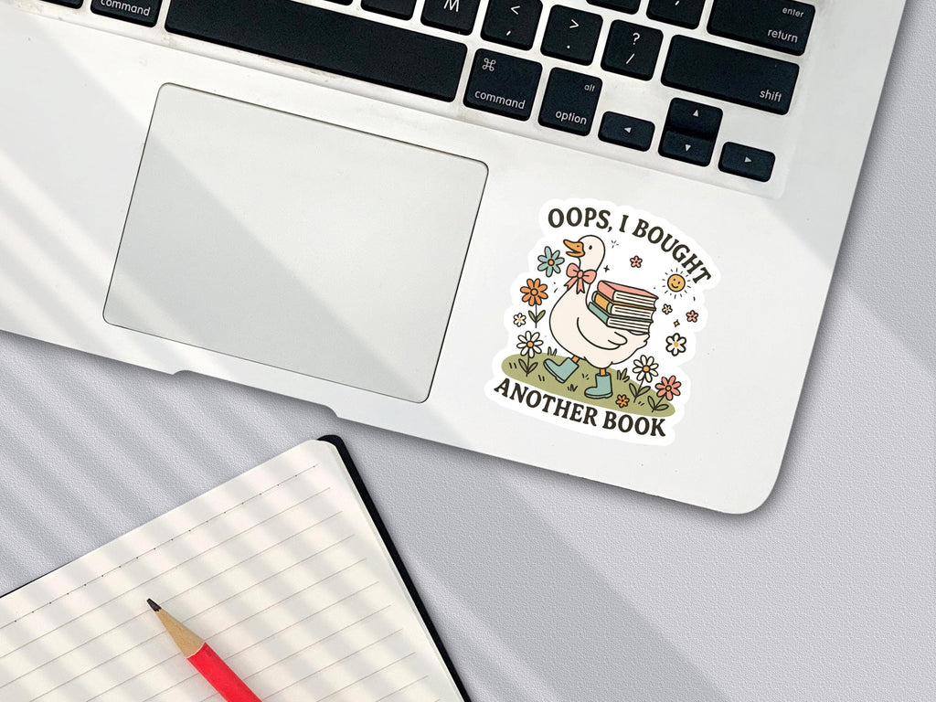 Oops I Bought Another Book Sticker - Silly Goose Reader Decal
