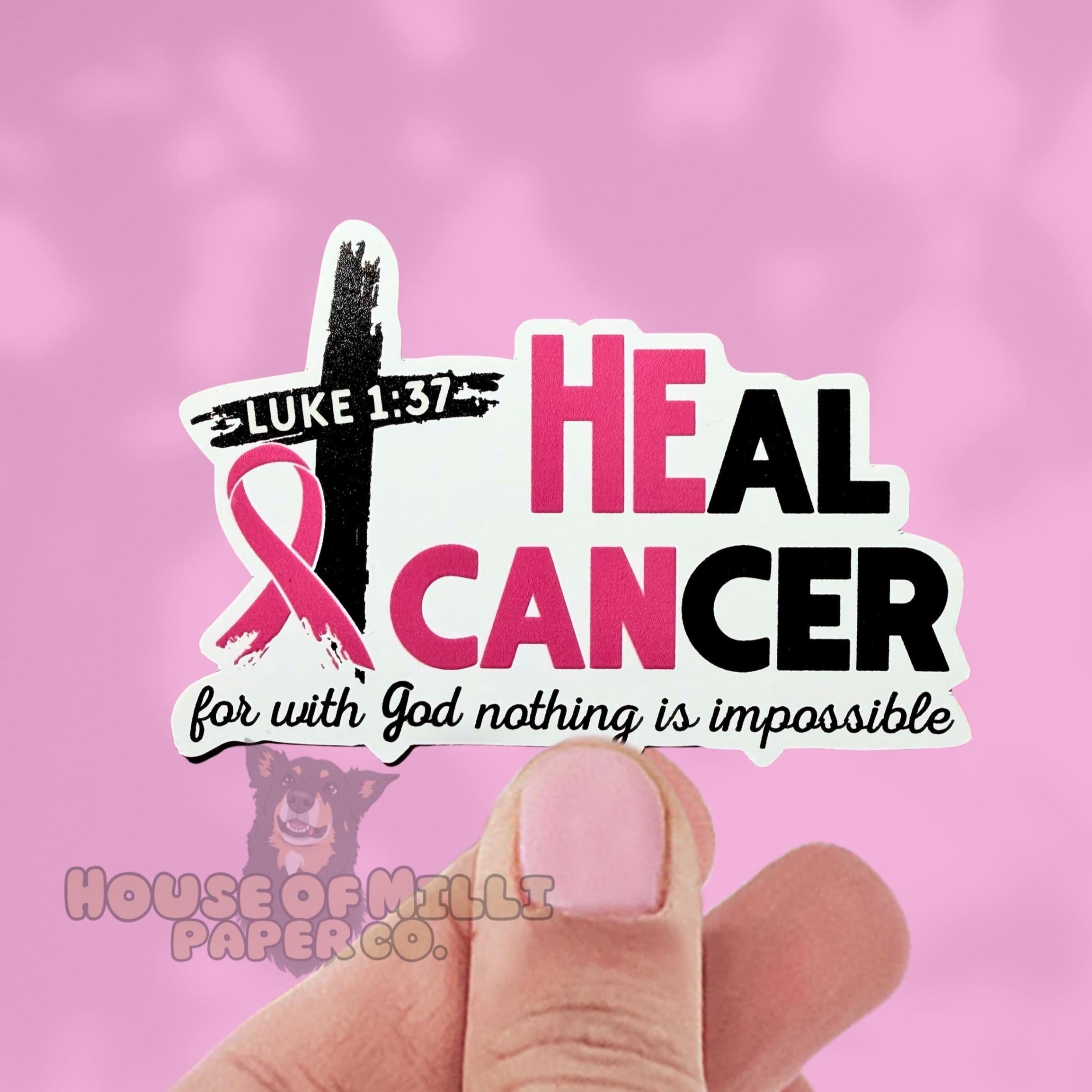 HE CAN Heal Cancer Survivor Sticker | Religious Faith Breast Cancer Awareness Ribbon Decal