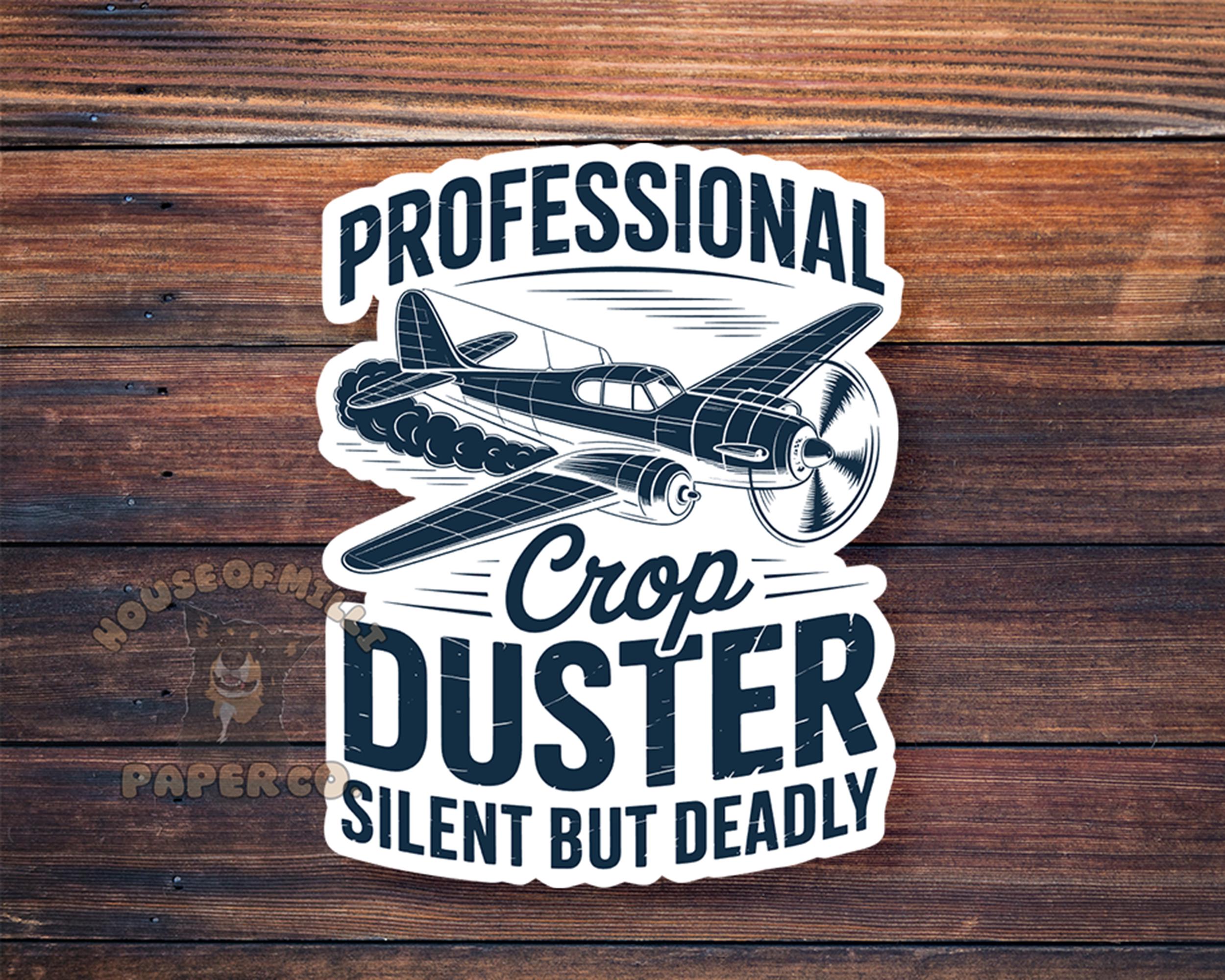 Professional Crop Duster Sticker: Funny Fart Joke, Vinyl Decal