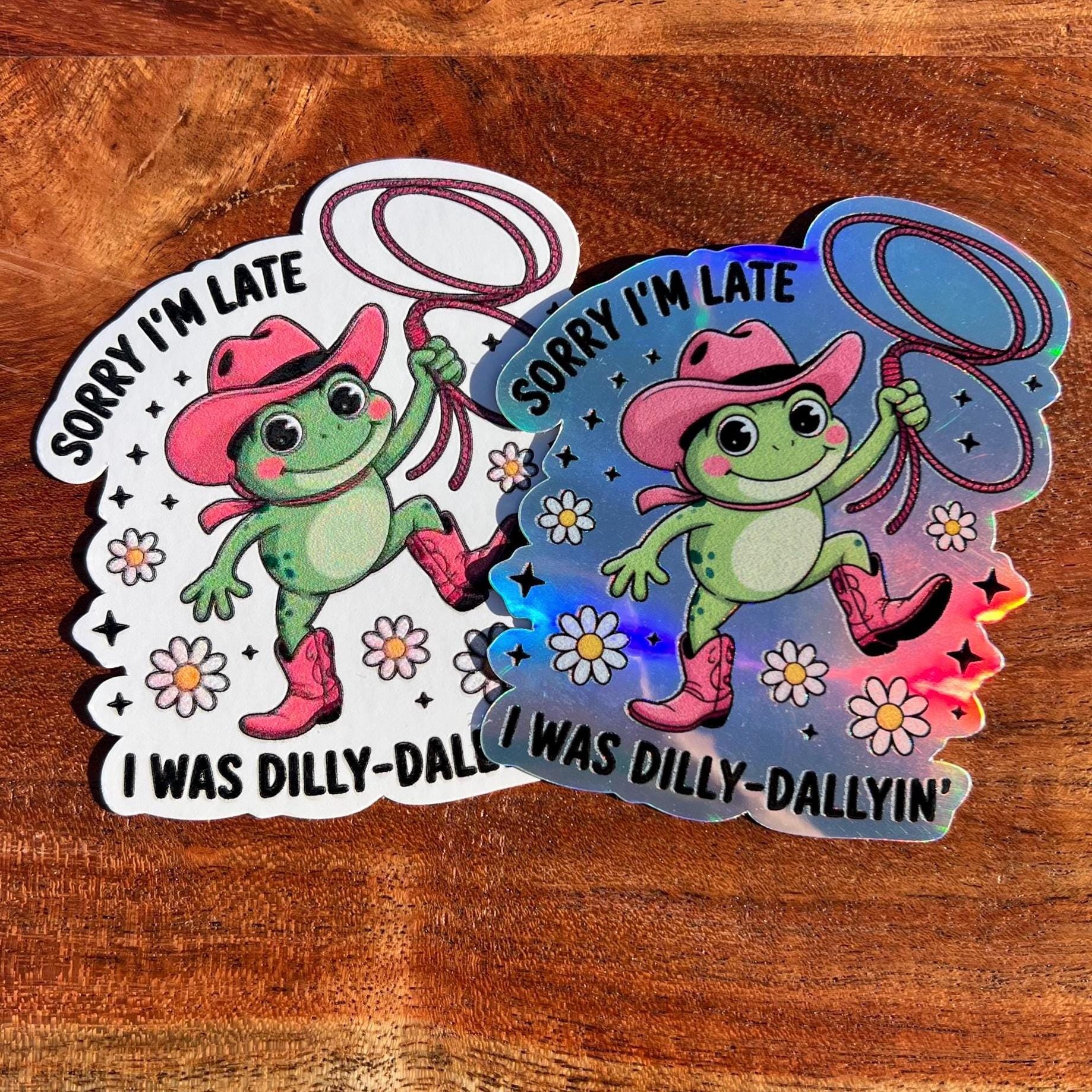 Sorry I'm Late, I Was Dilly-dallying Sticker: Funny Retro Frog Sticker
