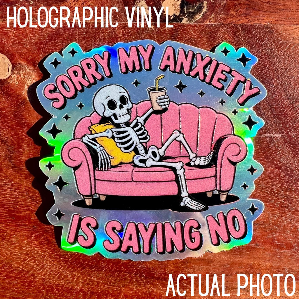 Anxiety Saying No - Funny Mental Health Skeleton Sticker