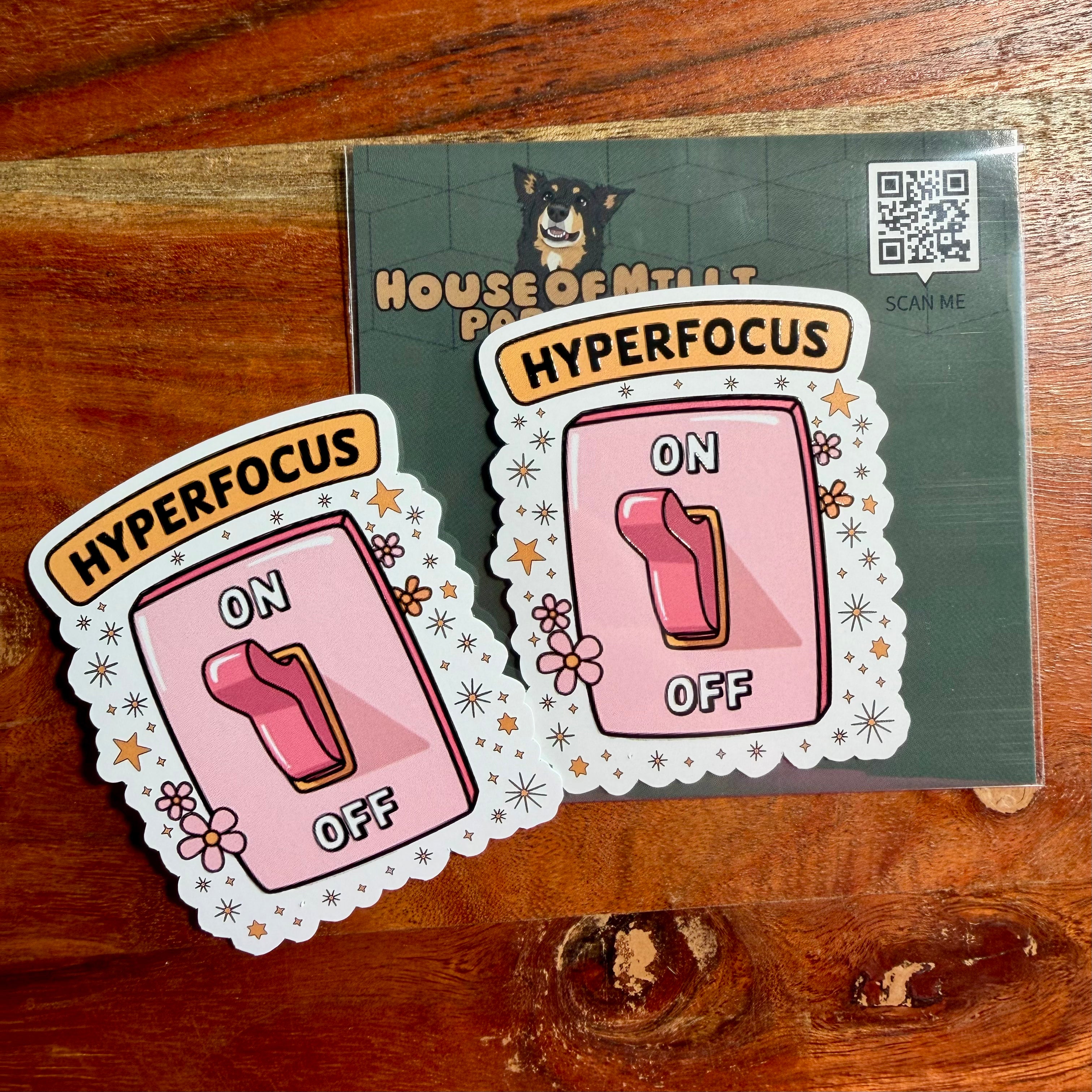 Hyperfocus On : Funny ADHD Sticker