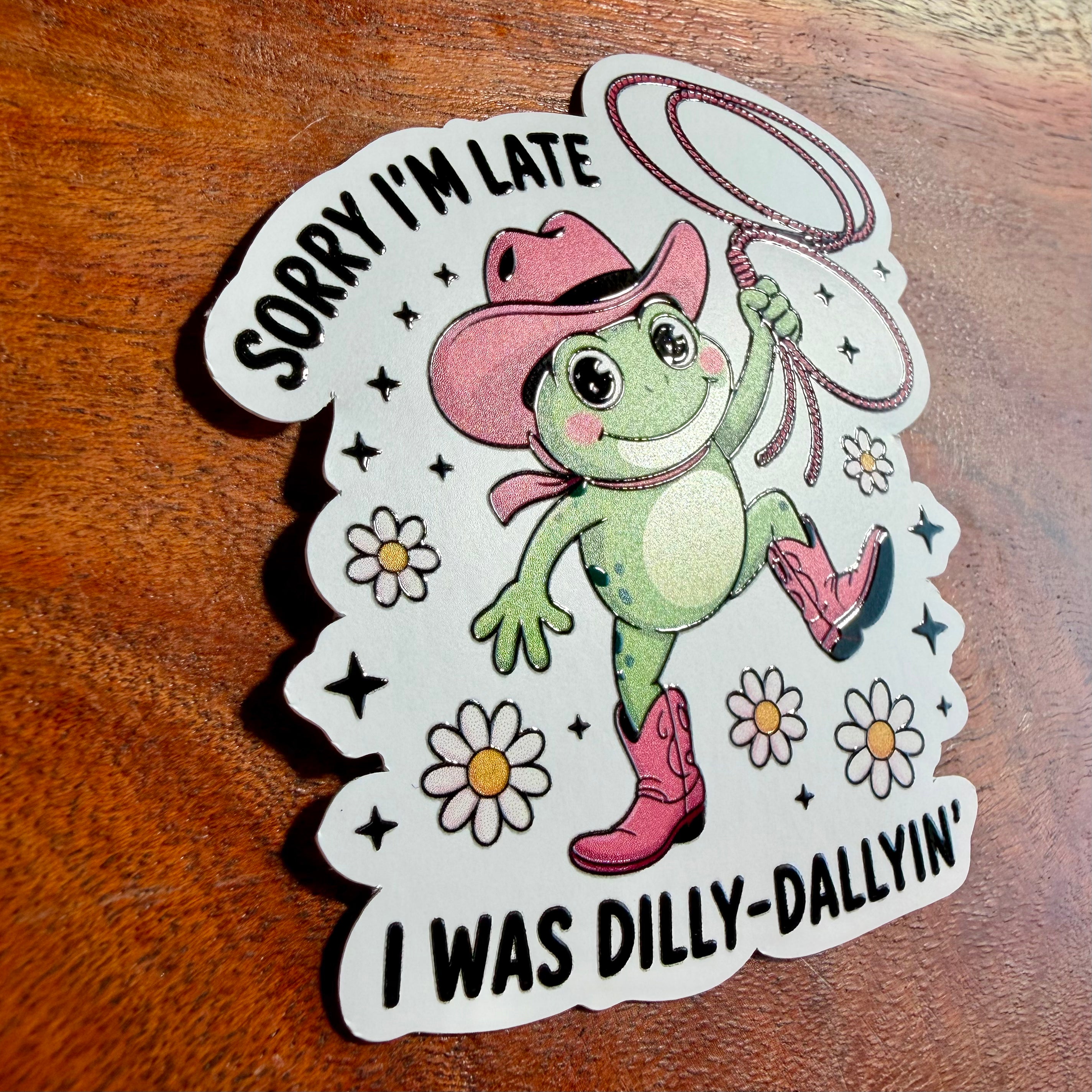 Sorry I'm Late, I Was Dilly-dallying Sticker: Funny Retro Frog Sticker