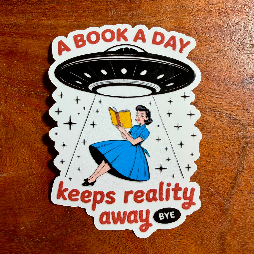 Book Lover Waterproof Sticker: UFO Abduction, Escape Reality