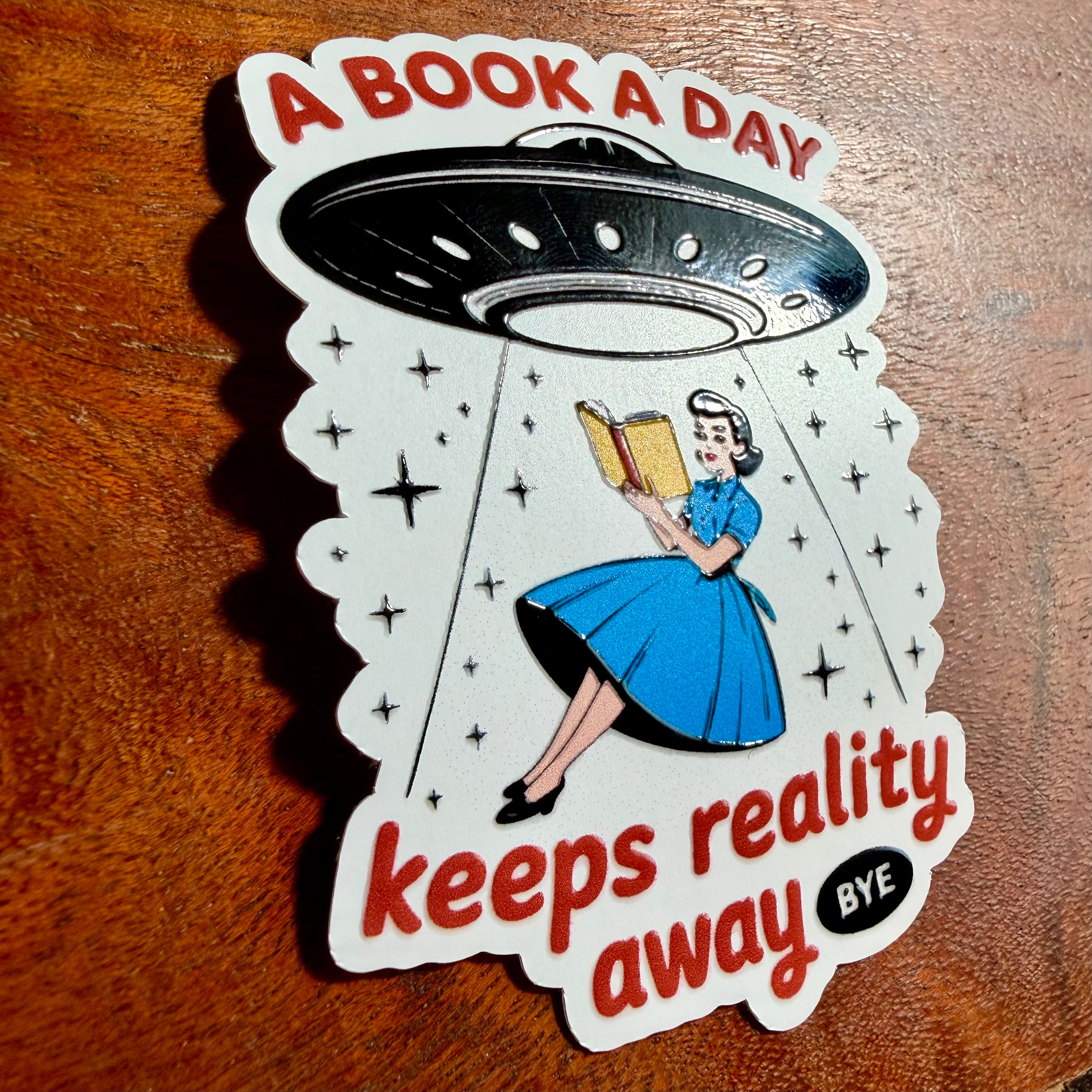 Book Lover Waterproof Sticker: UFO Abduction, Escape Reality