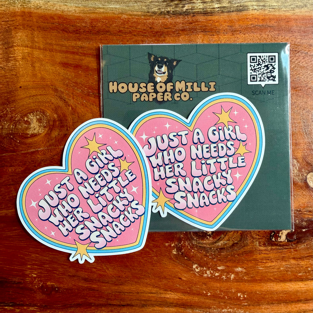 Just a Girl Who Needs Her Little Snacky Snacks Sticker
