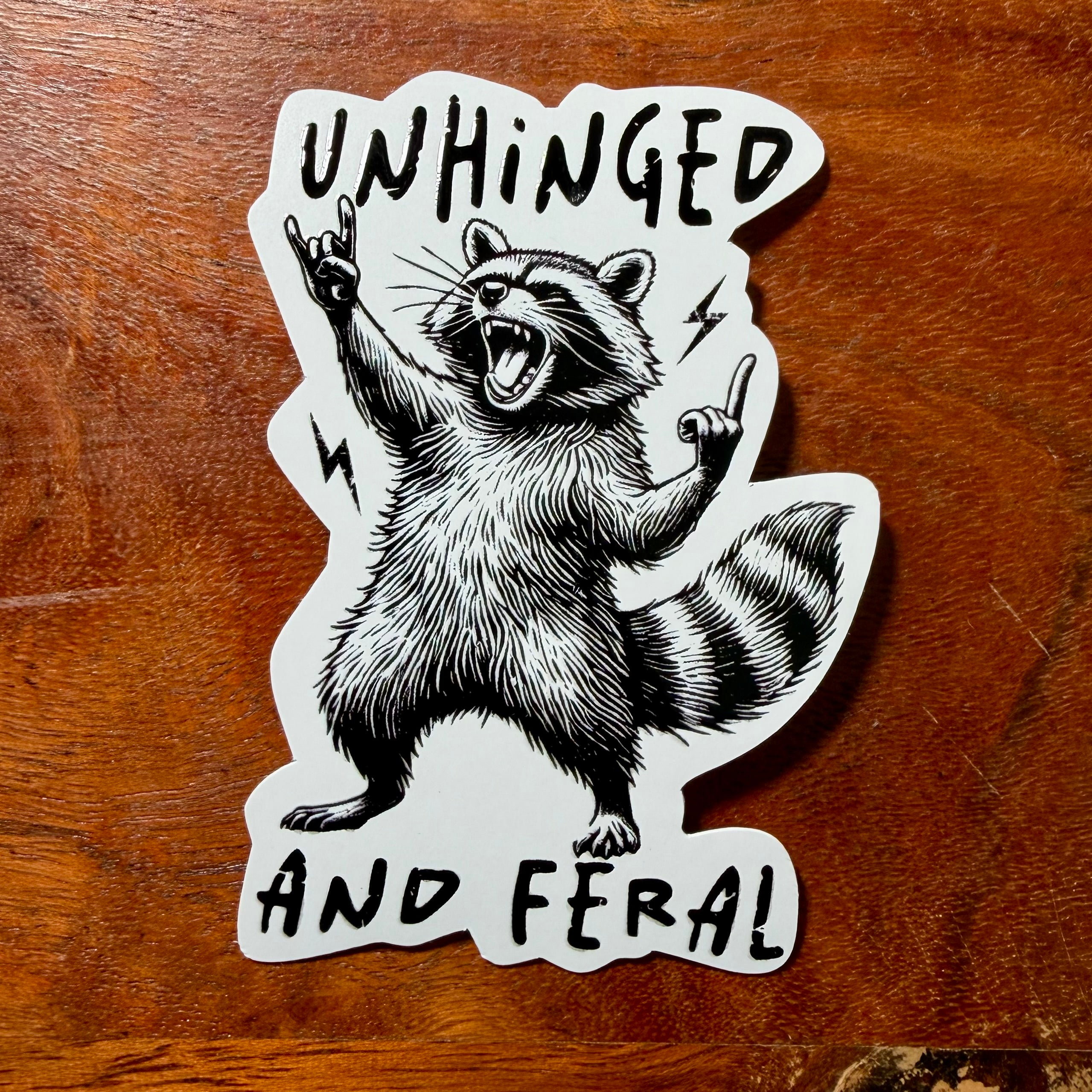 Unhinged and Feral Racoon Sticker