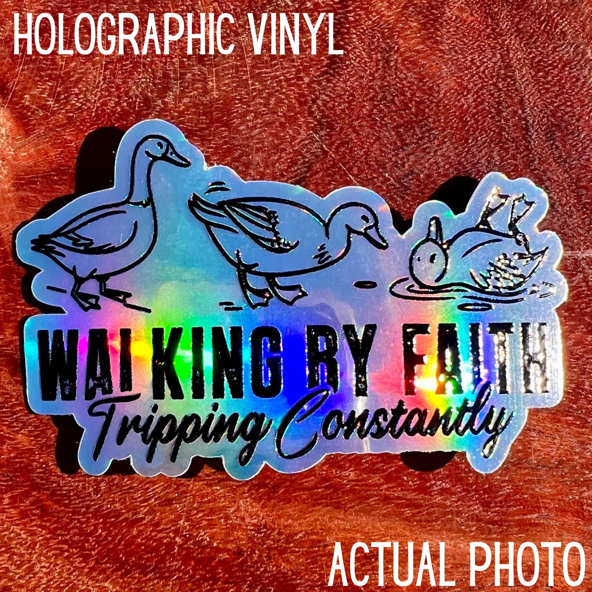 Walking By Faith, Tripping Constantly Sticker- Christian Faith Decal