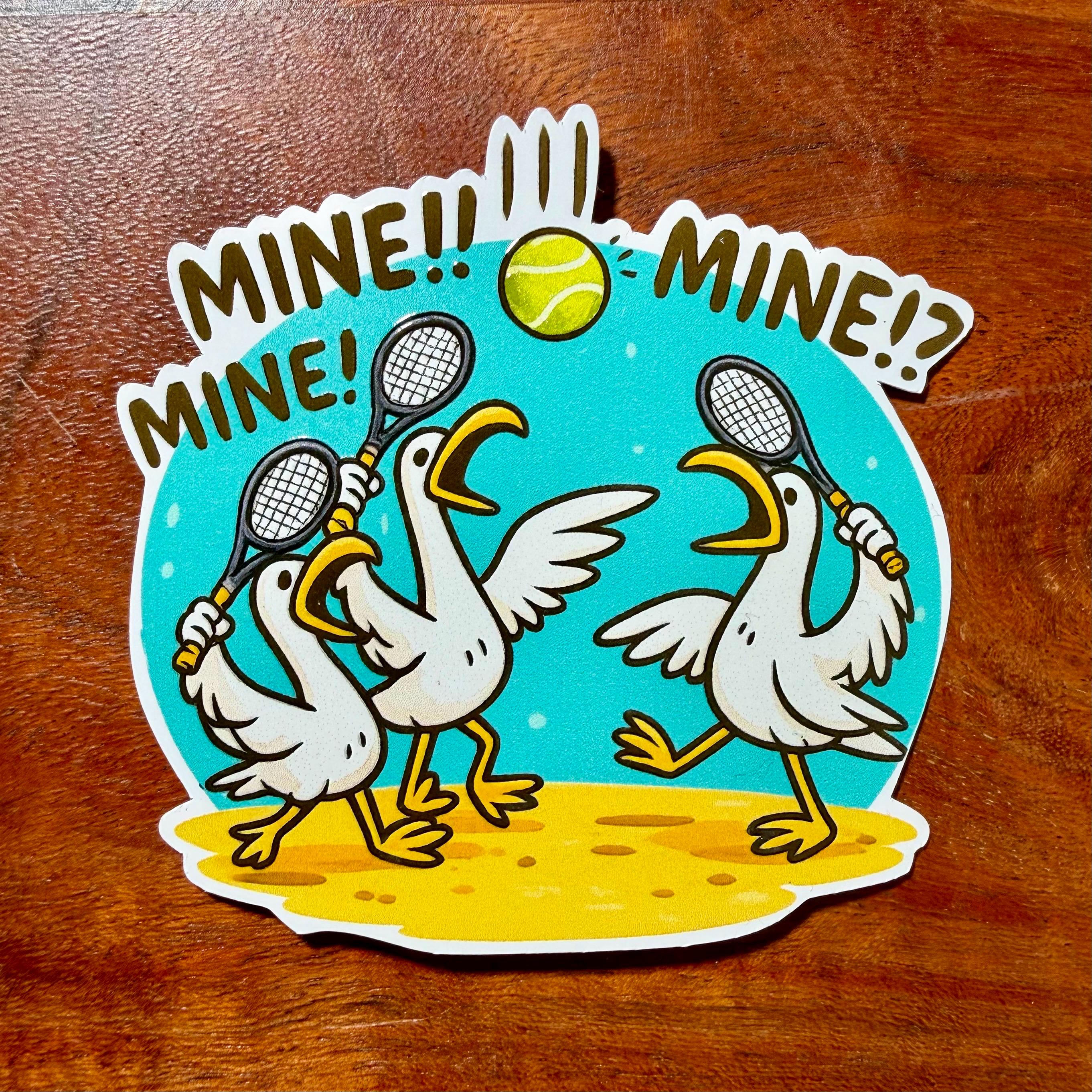 Funny Tennis Sticker - Raised Ink, Mine Bird Gift for Players or Team - Waterproof with Spot Gloss Decal for Water Bottle Planner Ball