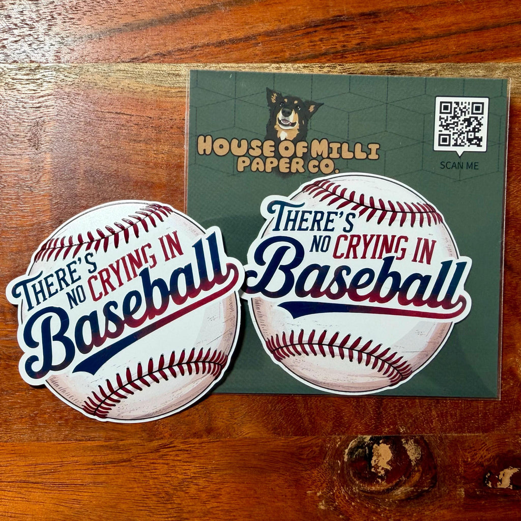No Crying in Baseball Sticker: Funny Raised Ink Decal for Team