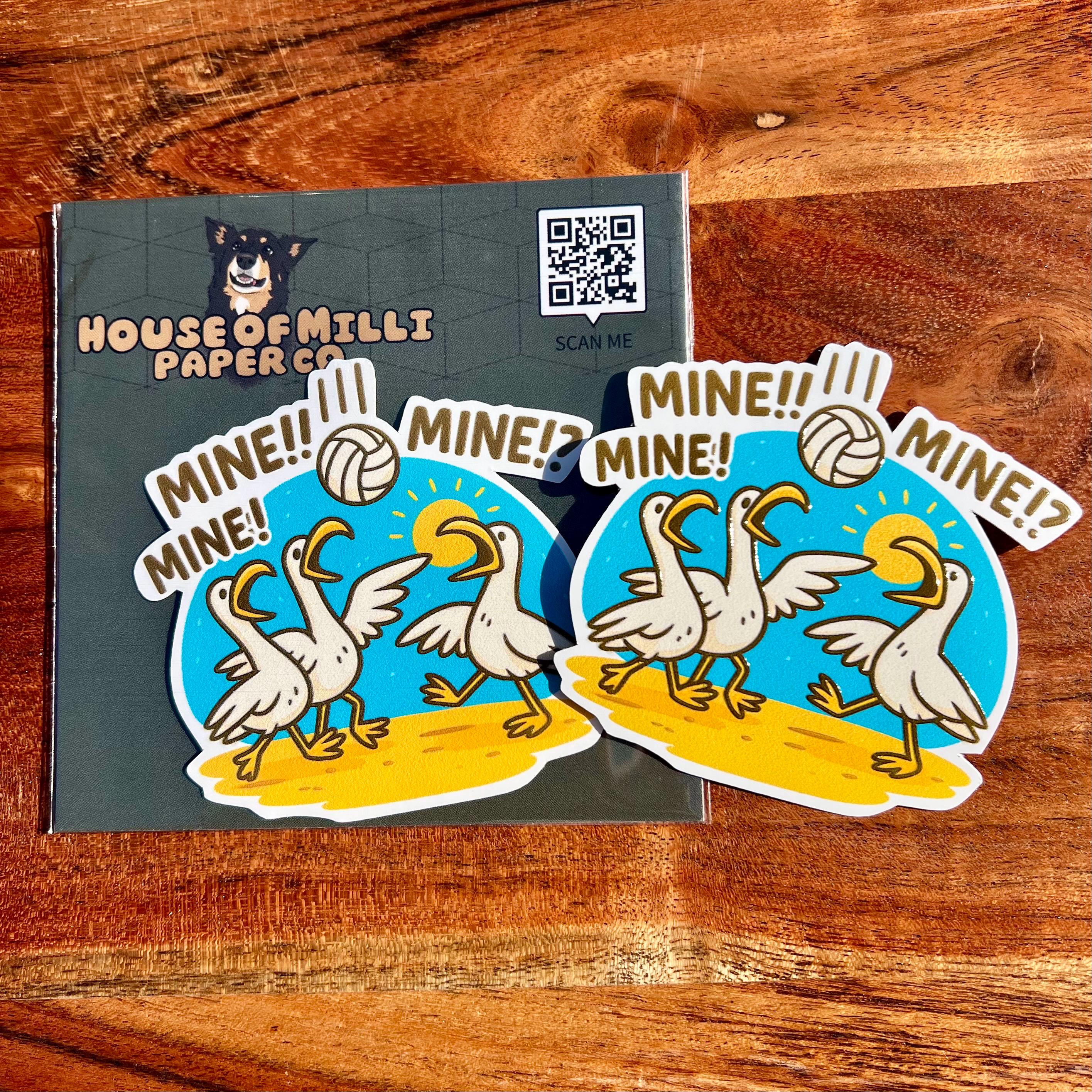 Mine Mine Mine!! Volleyball Sticker - Funny Seagull Team Decal