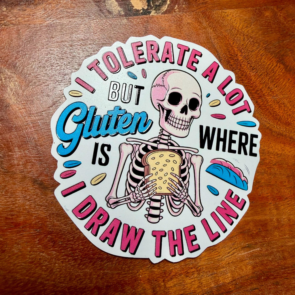 Gluten Intolerant Funny Sticker: Sarcastic Celiacs Disease Decal