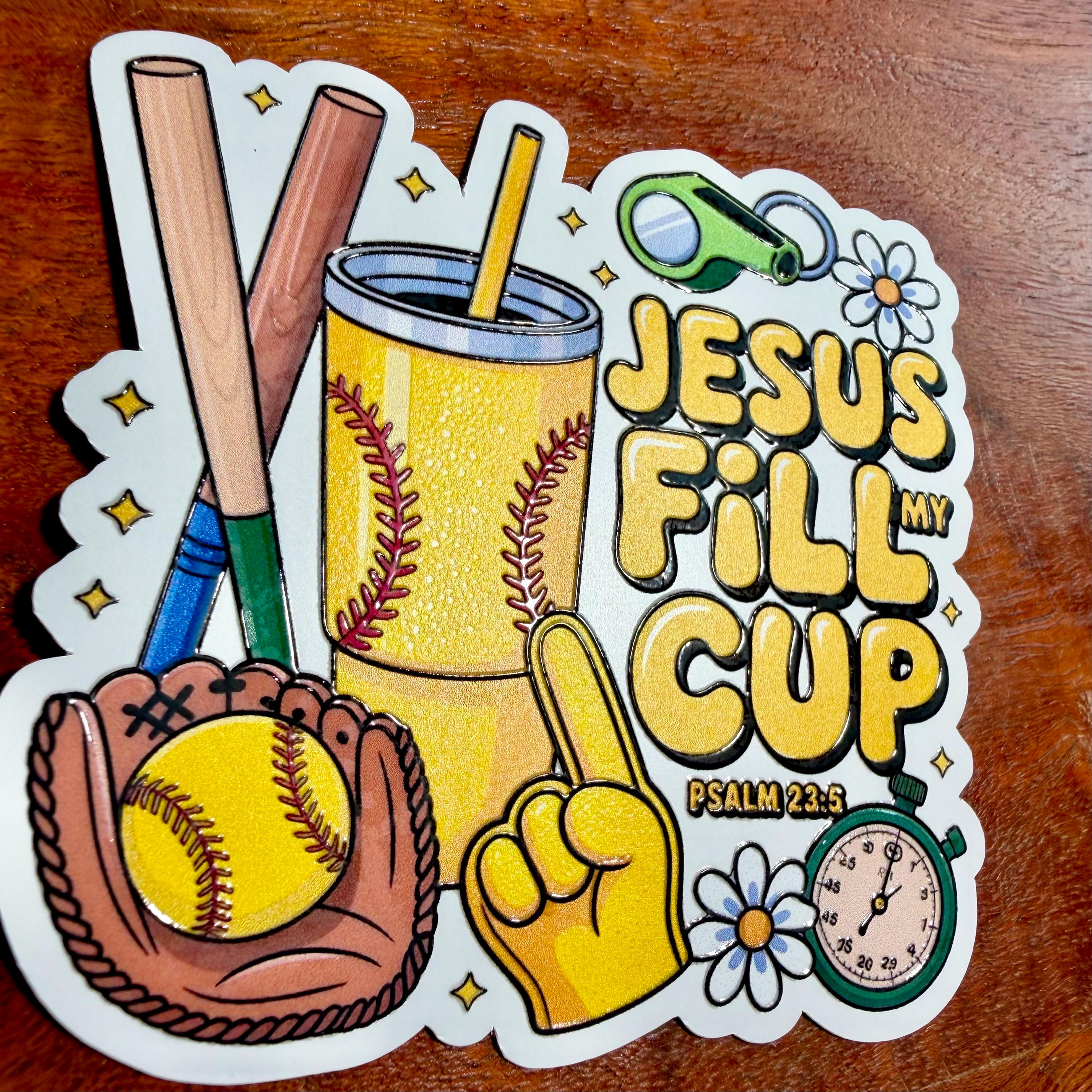 Jesus Fill My Cup, Psalm 23:5 Softball Sticker | Waterproof Sports Player or Team Helmet Decal