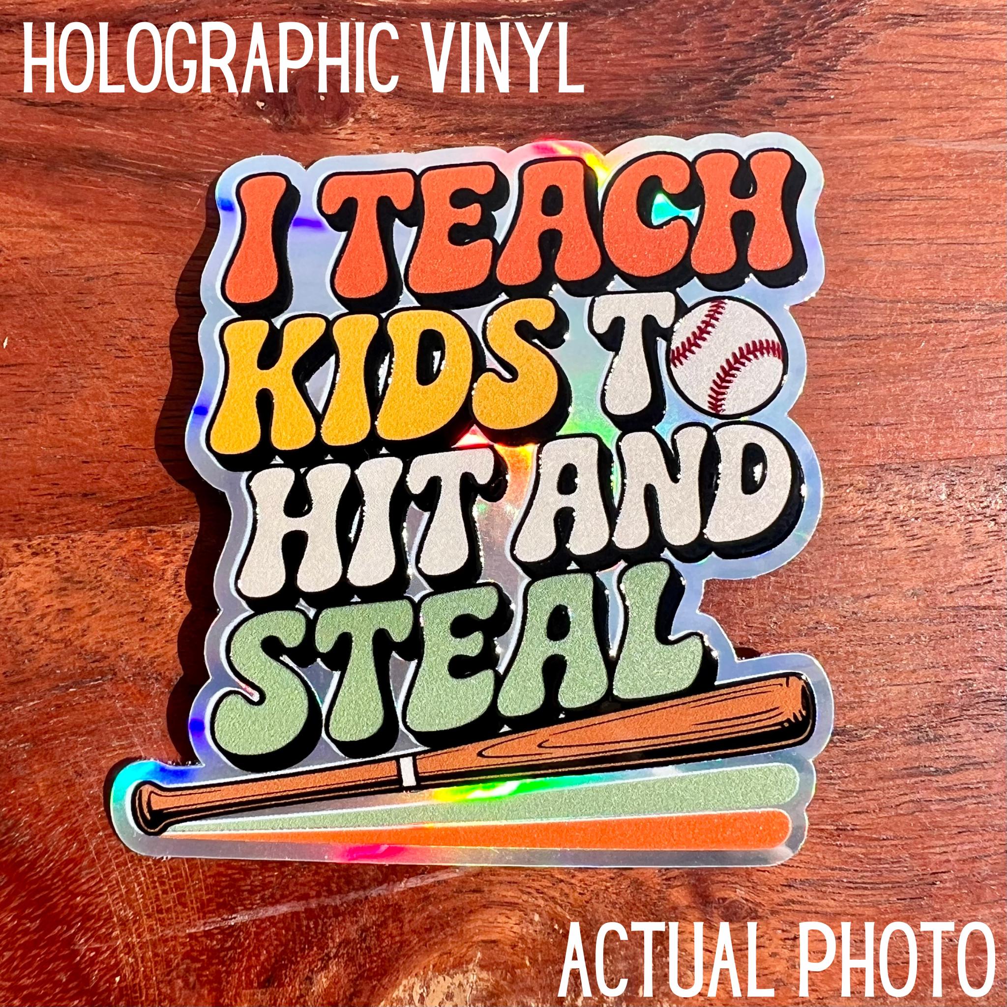Hit and Steal Baseball Sticker- Funny Coach Decal