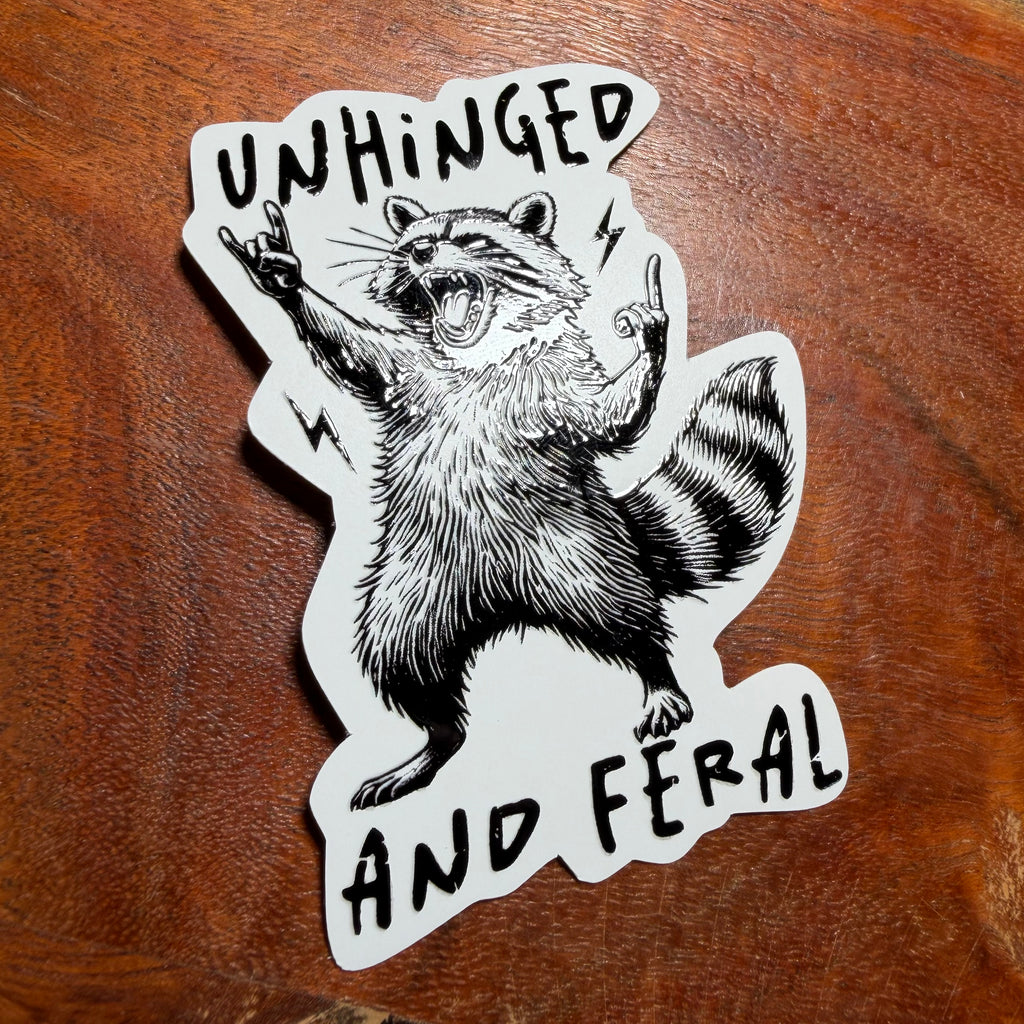 Unhinged and Feral Racoon Sticker