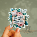 God is Good Floral Sticker – Waterproof Christian Faith Decal