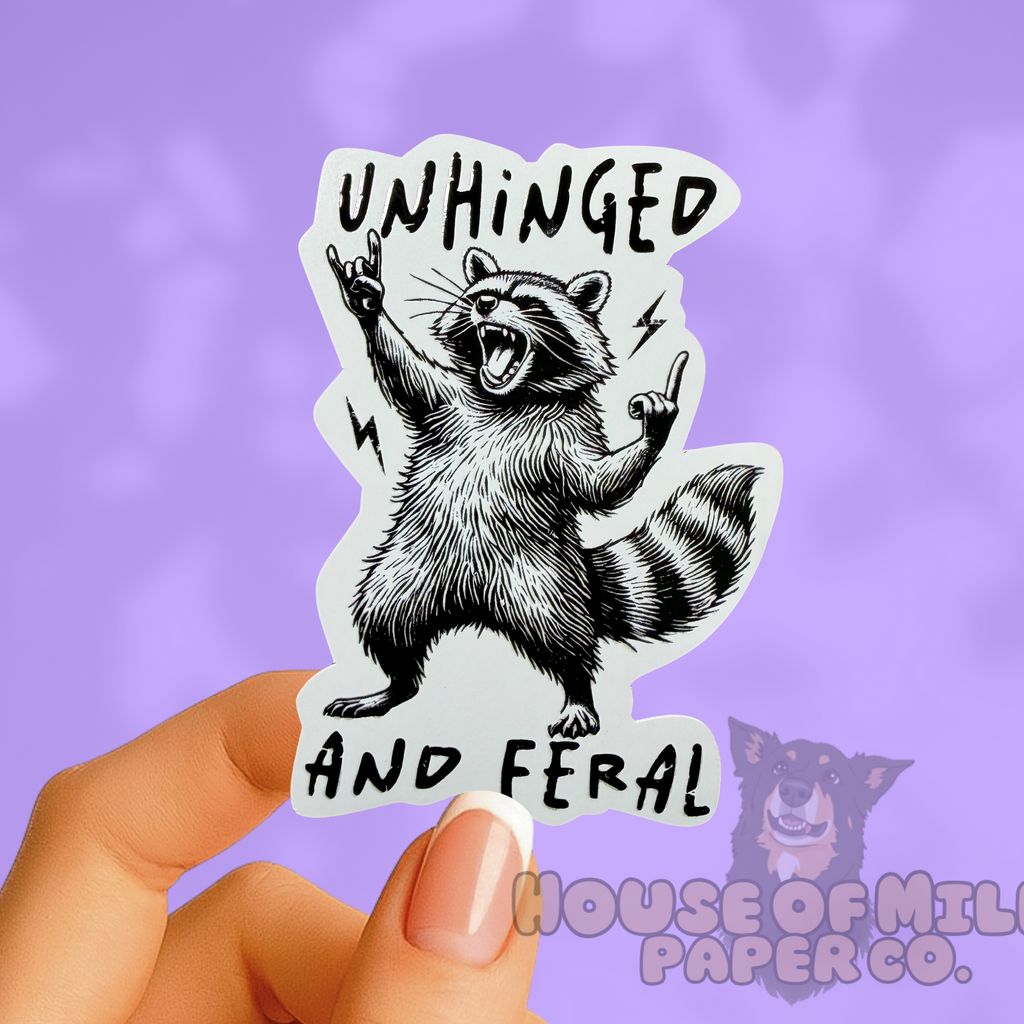 Unhinged and Feral Racoon Sticker