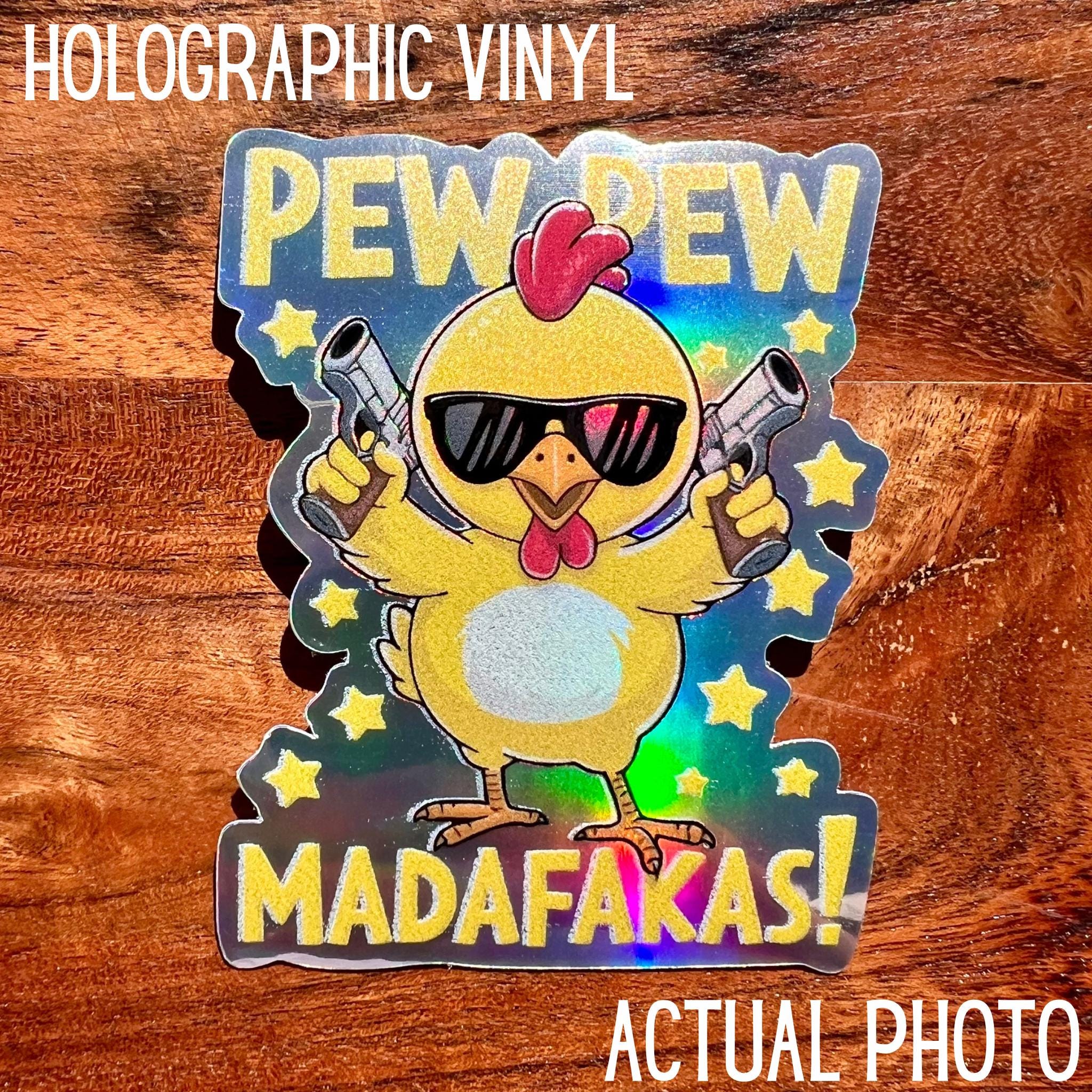 Pew Pew Madafakas Chicken Sticker: Funny Ammo Box Vinyl Decal