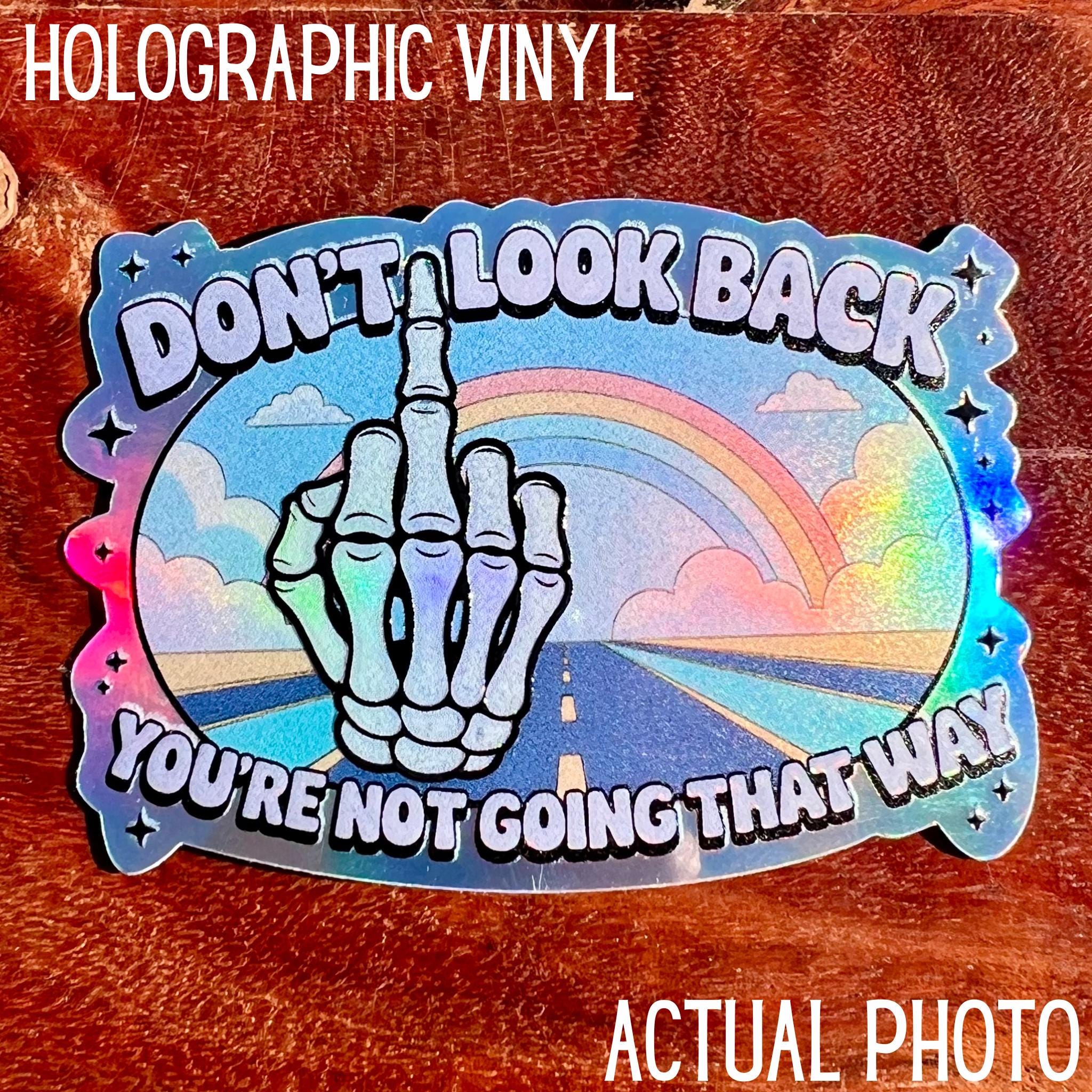 Don't Look Back, You're Not Going That Way Sticker: Funny Skeleton Middle Finger Decal