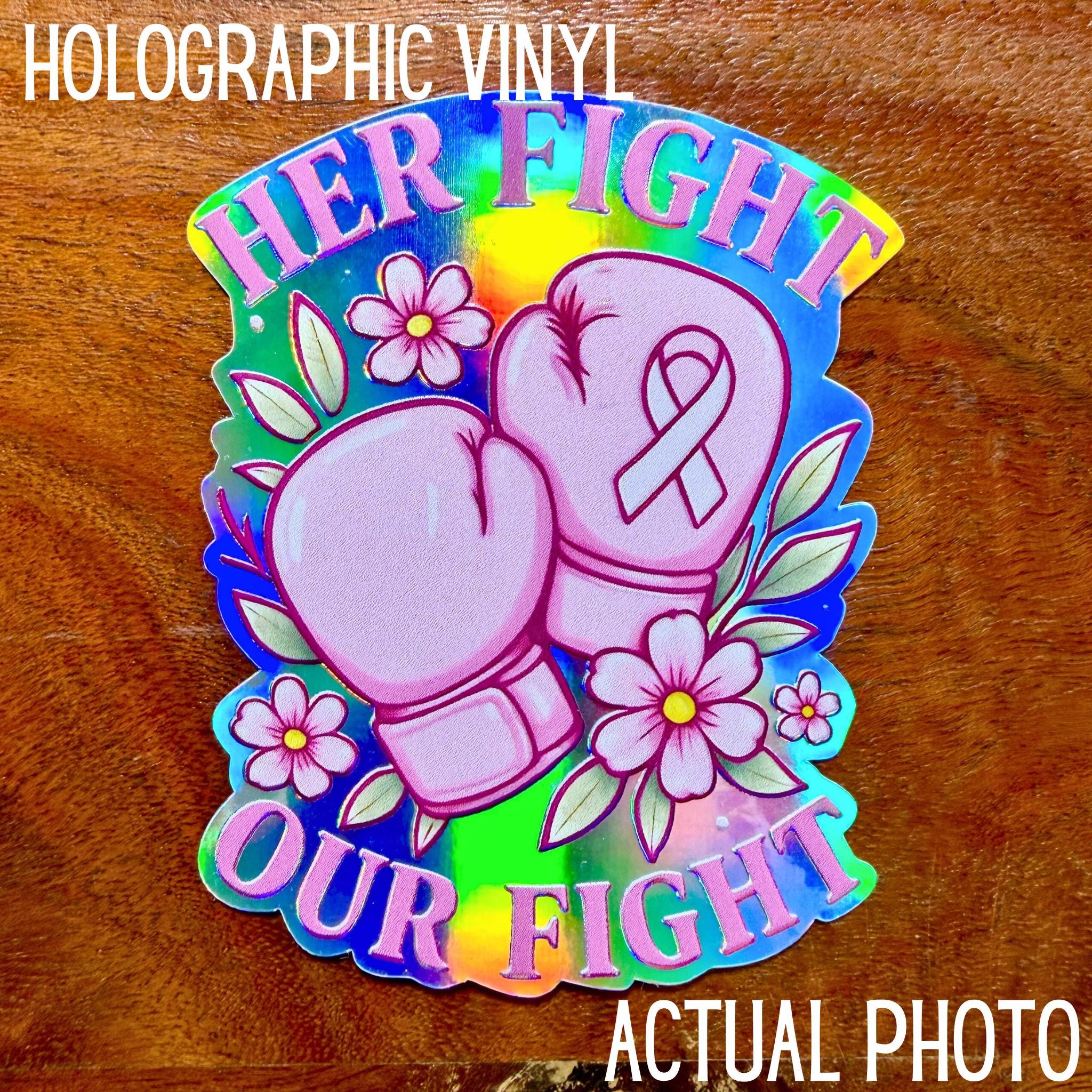 Her Fight is Our Fight Breast Cancer Survivor Sticker | Glossy Awareness Ribbon Decal