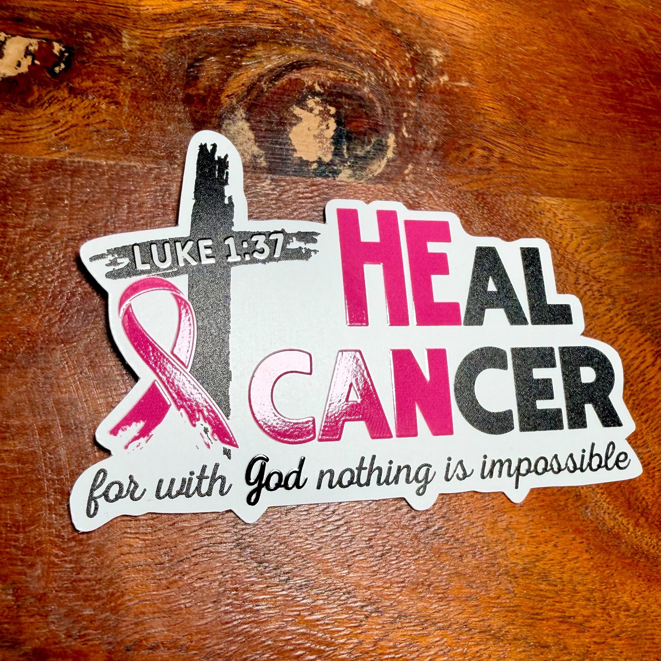 HE CAN Heal Cancer Survivor Sticker | Religious Faith Breast Cancer Awareness Ribbon Decal