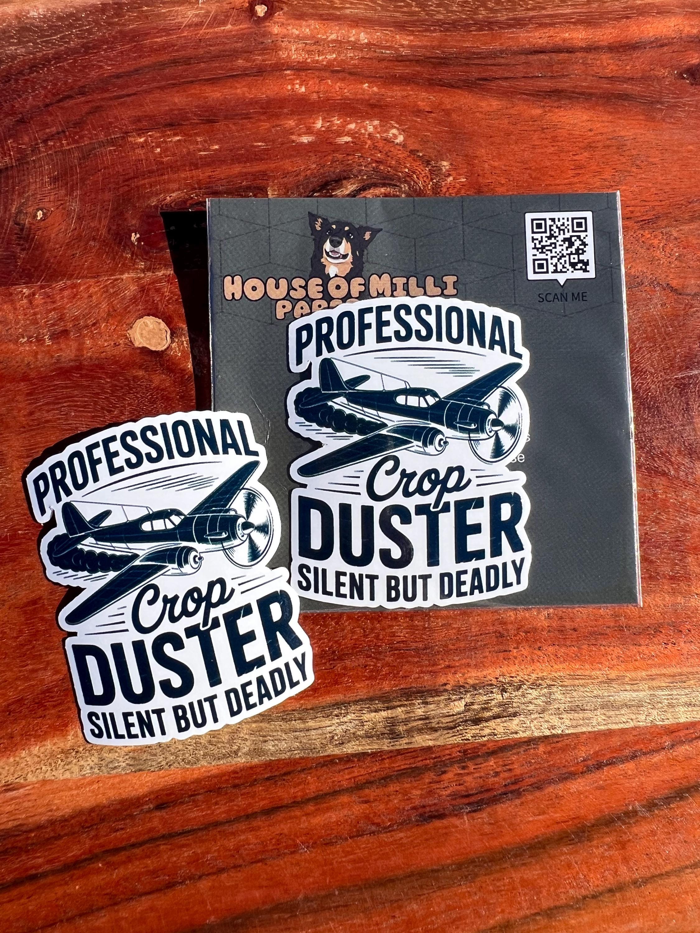 Professional Crop Duster Sticker: Funny Fart Joke, Vinyl Decal