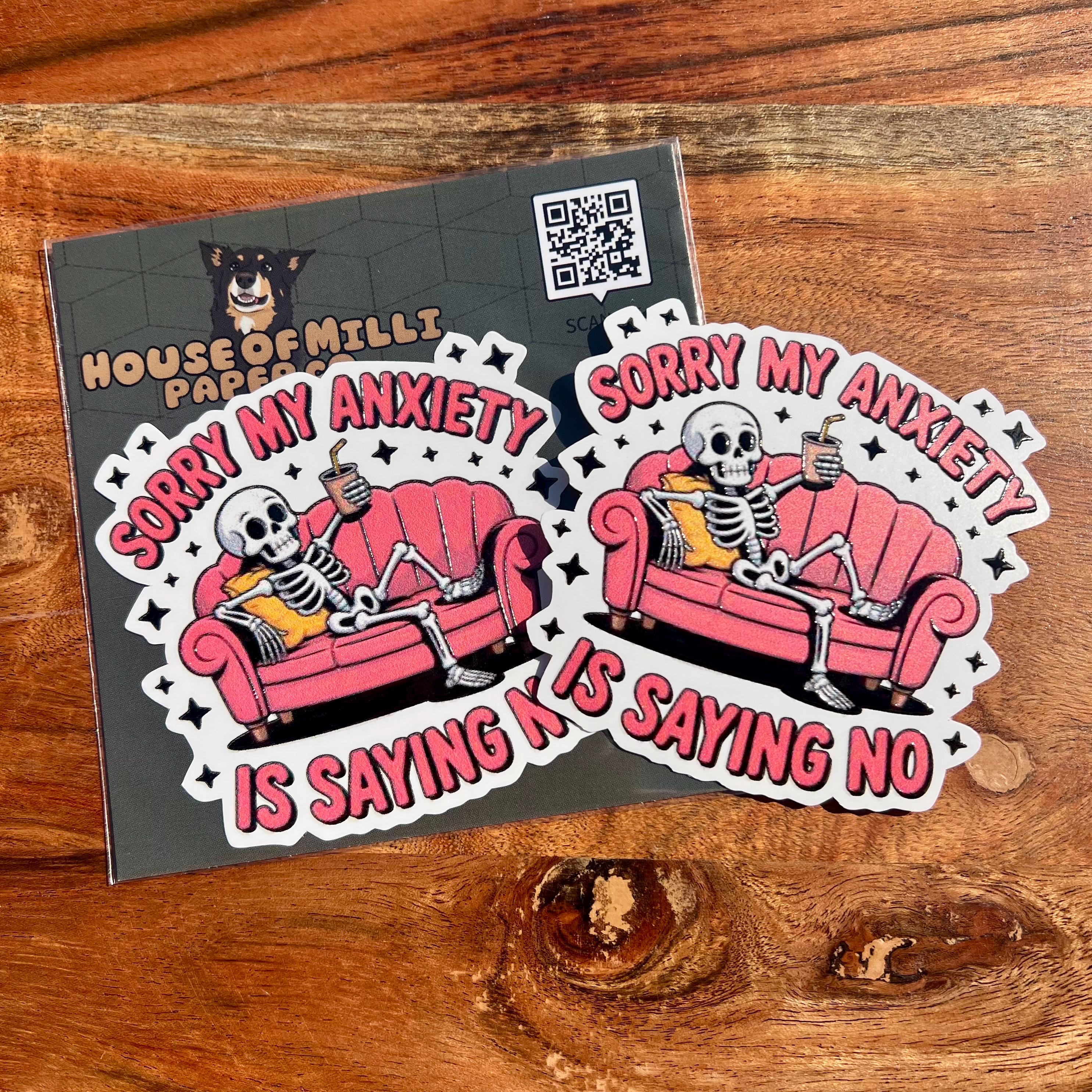 Anxiety Saying No - Funny Mental Health Skeleton Sticker