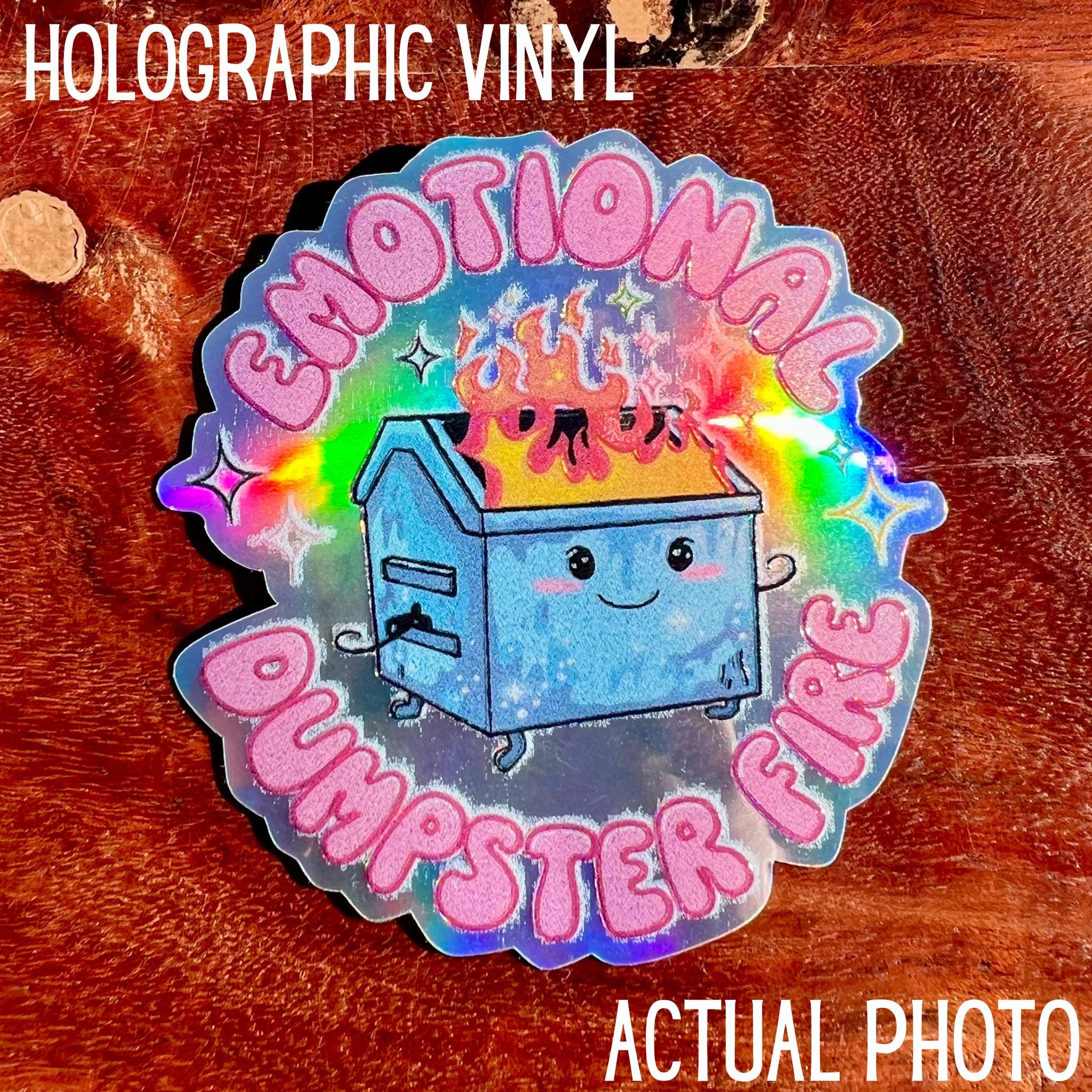 Emotional Dumpster Fire Sticker: Funny Mental Health Decal
