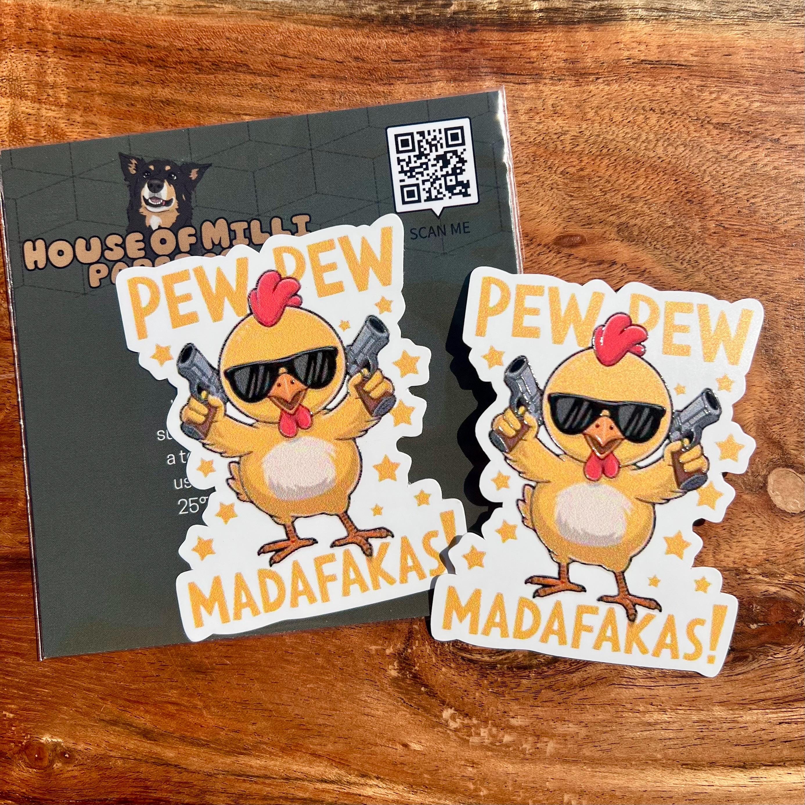 Pew Pew Madafakas Chicken Sticker: Funny Ammo Box Vinyl Decal