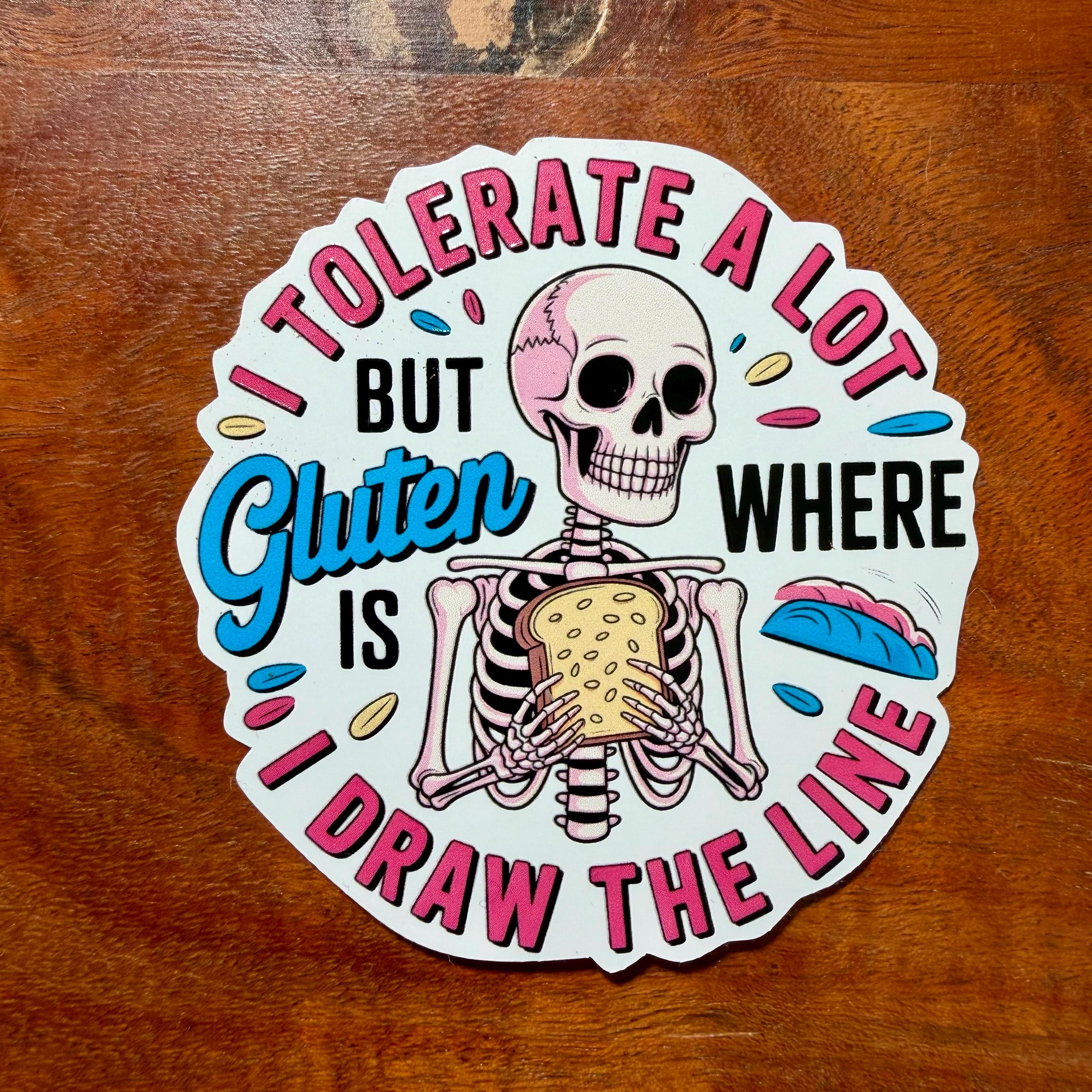 Gluten Intolerant Funny Sticker: Sarcastic Celiacs Disease Decal