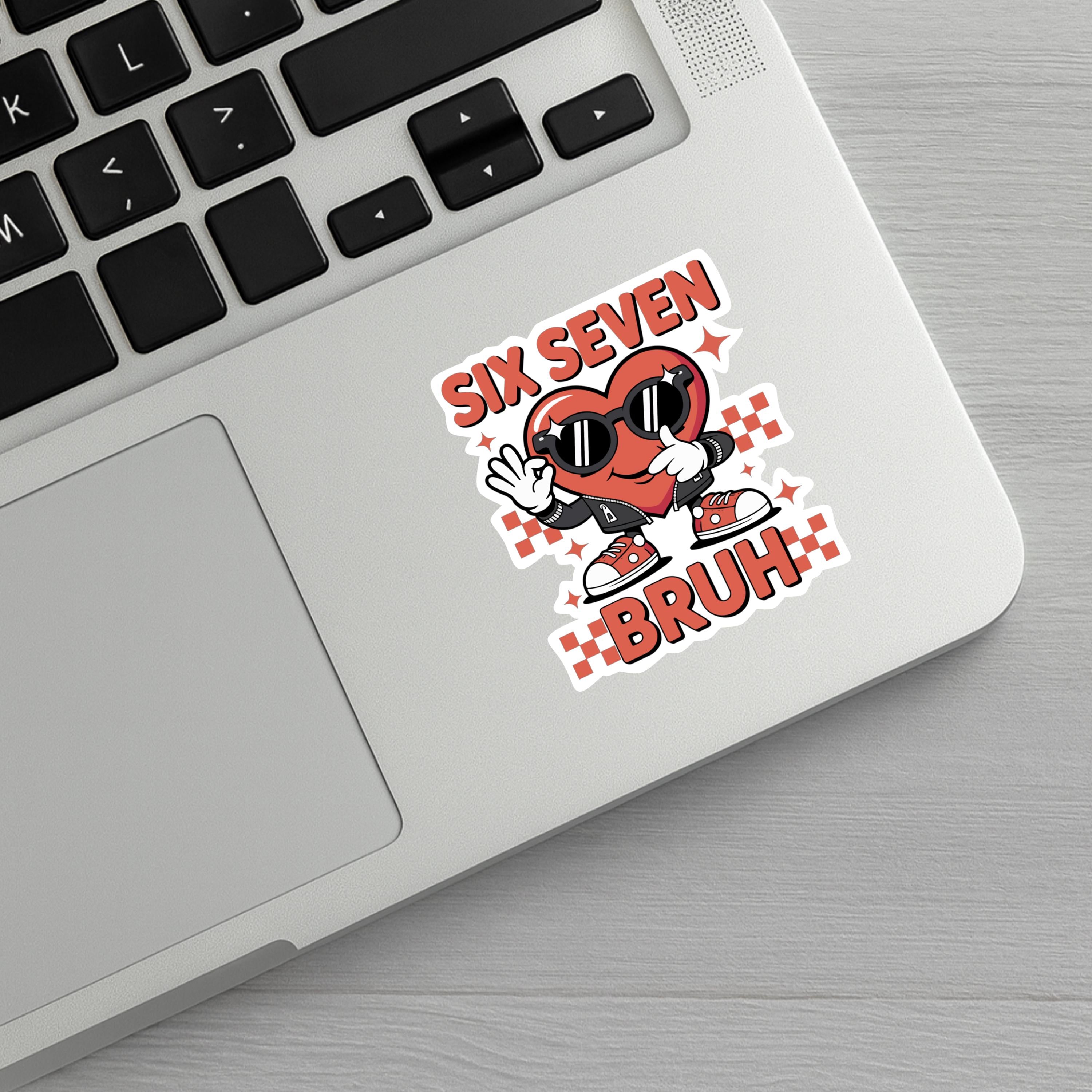 Six Seven Valentines Day Sticker - Trendy 6 7 Decal