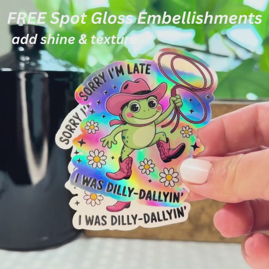 Sorry I'm Late, I Was Dilly-dallying Sticker: Funny Retro Frog Sticker