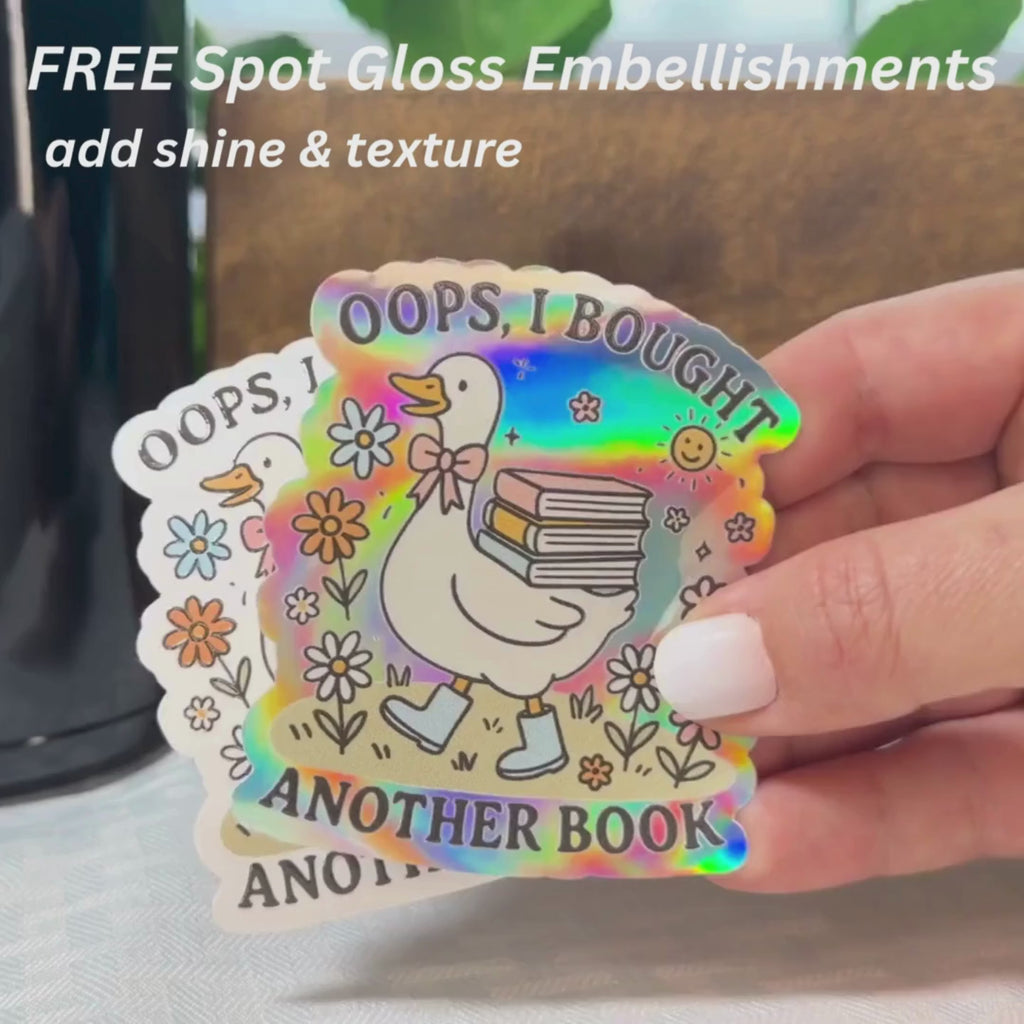 Oops I Bought Another Book Sticker - Silly Goose Reader Decal
