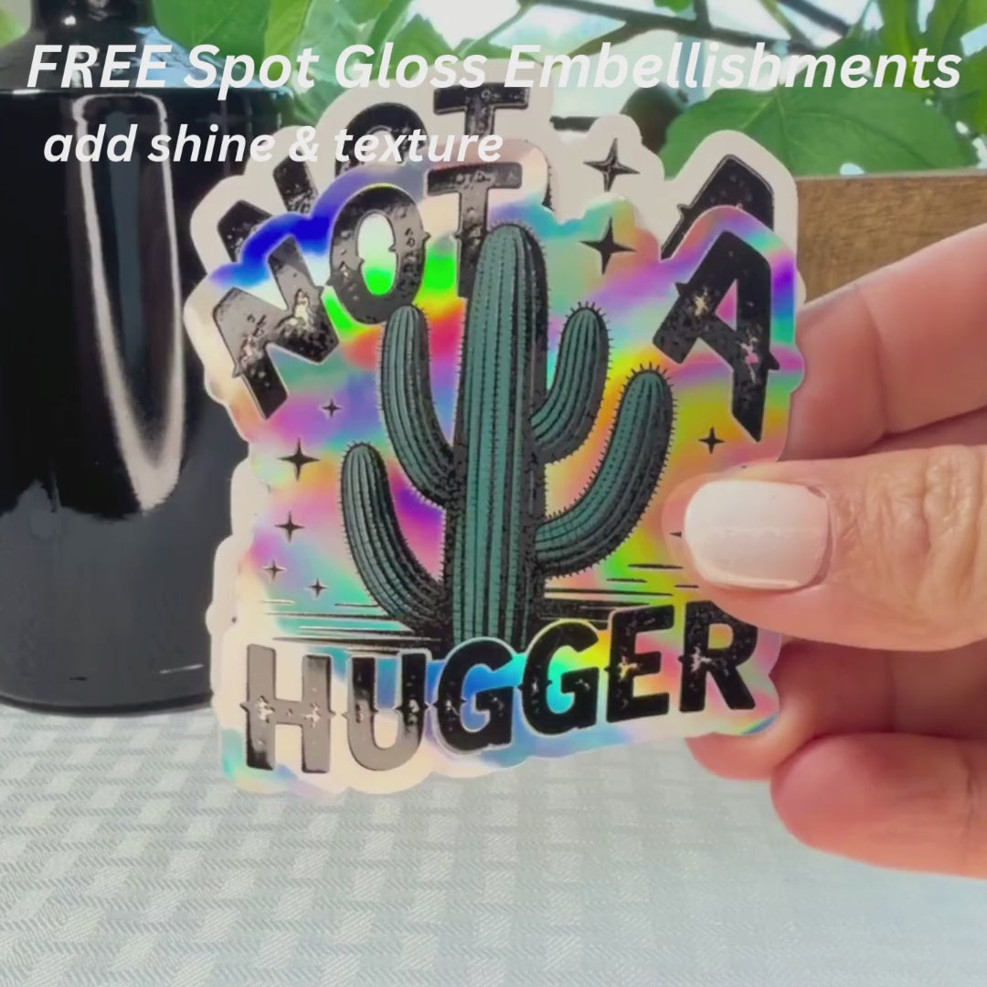 Not a Hugger Cactus Sticker: Funny Waterproof Vinyl Decal