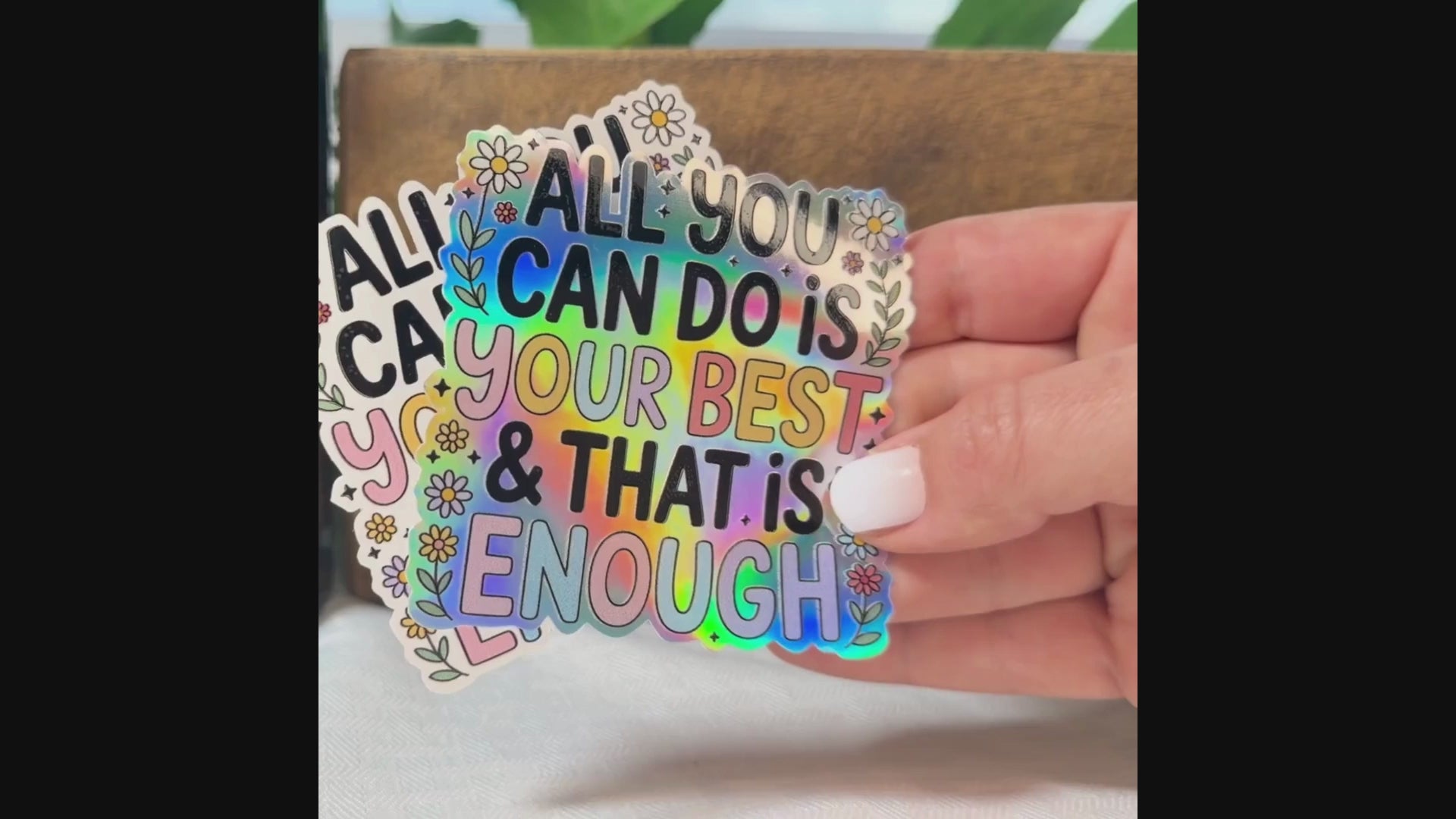 All You Can Do is Your Best, and That is Enough Sticker: Motivational Waterproof Vinyl Decal- You are Enough